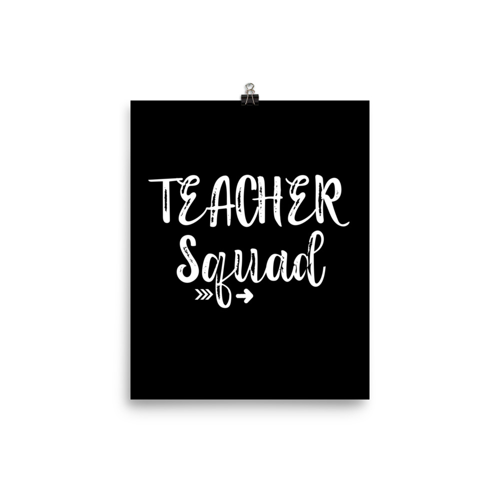 Teacher Squad- Poster